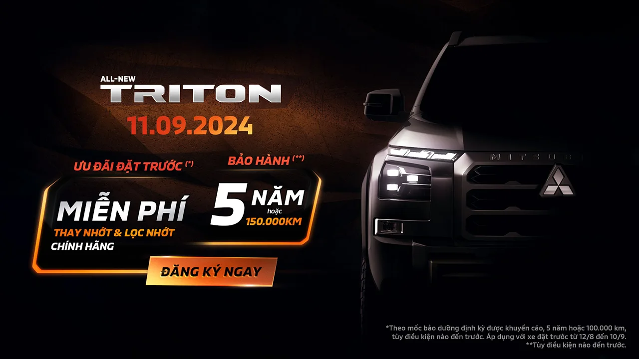 ALL-NEW TRITON CHUẨN BỊ RA MẮT NGÀY 11/9/2024 & CHƯƠNG TRÌNH ĐẶT HÀNG TRƯỚC